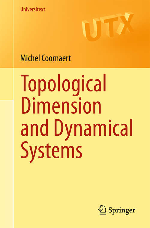 Book cover of Topological Dimension and Dynamical Systems (2015) (Universitext)