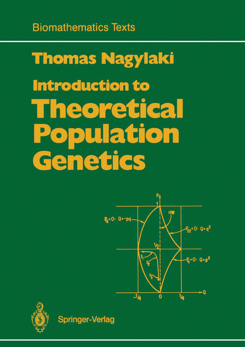 Book cover of Introduction to Theoretical Population Genetics (1992) (Biomathematics #21)