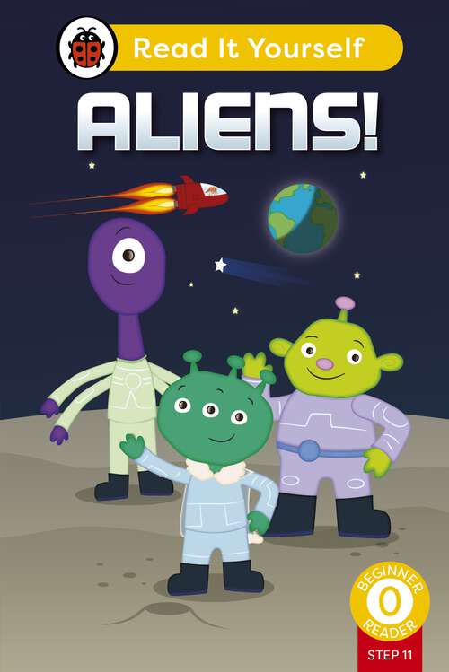 Book cover of Aliens! (Read It Yourself)