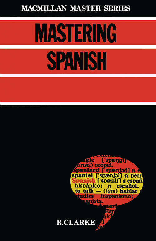 Book cover of Mastering Spanish: Tes2 (1st ed. 1982) (Macmillan Master Series (languages) Ser.)