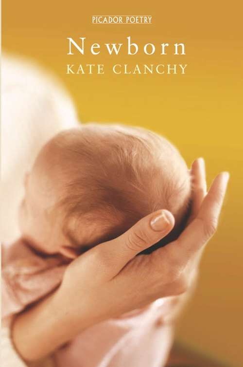 Book cover of Newborn: Poems On Motherhood