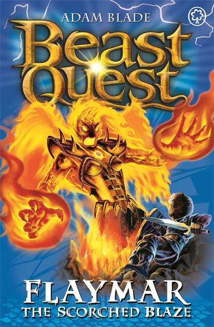 Book cover of Beast Quest, Flaymar the Scorched Blaze: Book 64 (PDF)