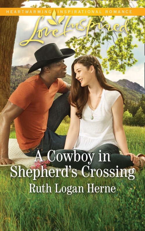 Book cover of A Cowboy In Shepherd's Crossing: Courting Her Prodigal Heart A Cowboy In Shepherd's Crossing Beneath Montana Skies (ePub edition) (Shepherd’s Crossing #2)