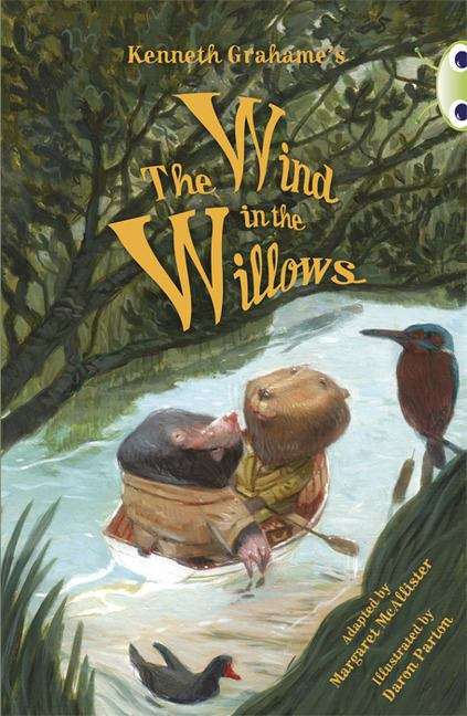 Book cover of Bug Club, Blue (KS2) A/4B: Kenneth Grahame's the Wind in the Willows