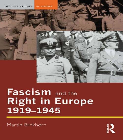 Book cover of Fascism and the Right in Europe 1919-1945