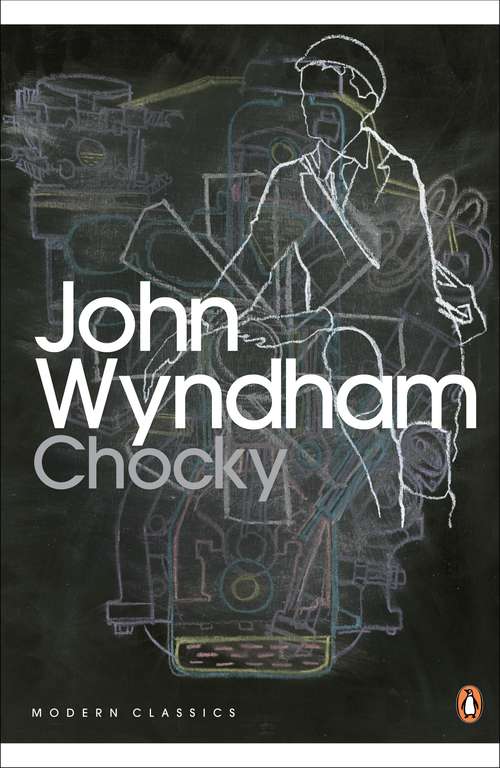Book cover of Chocky (Penguin Modern Classics)