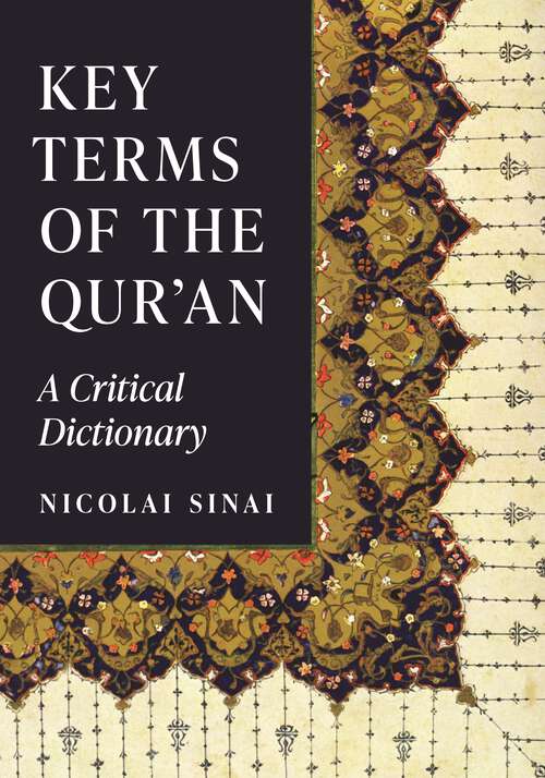 Book cover of Key Terms of the Qur'an: A Critical Dictionary