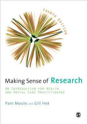 Book cover of Making Sense of Research: An Introduction for Health and Social Care Practitioners