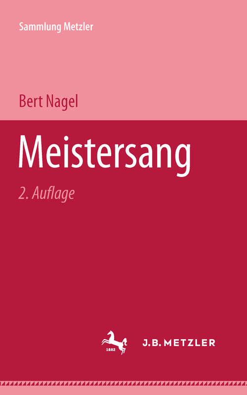 Book cover of Meistersang: Sammlung Metzler, 12 (2. Aufl. 1971) (Sammlung Metzler)