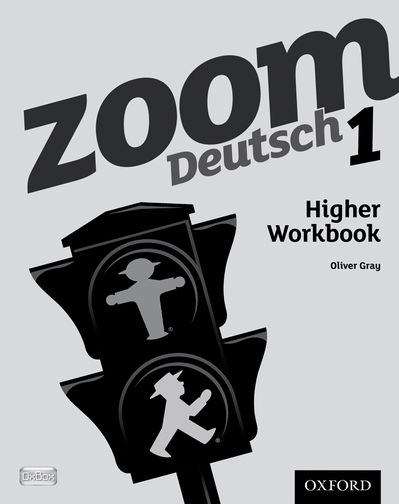 Book cover of Zoom Deutsch 1 Higher Workbook (PDF) (Zoom Ser.)