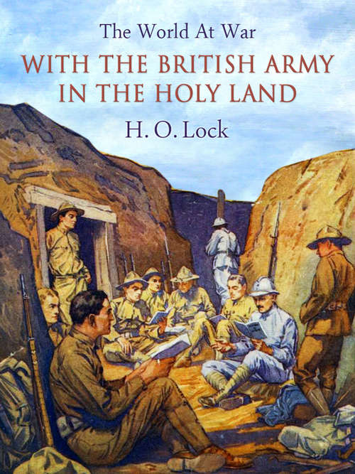 Book cover of With the British Army in The Holy Land (The World At War)
