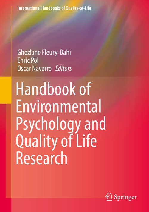 Book cover of Handbook of Environmental Psychology and Quality of Life Research (International Handbooks of Quality-of-Life)