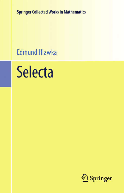 Book cover of Selecta (1st ed. 1990) (Springer Collected Works in Mathematics)
