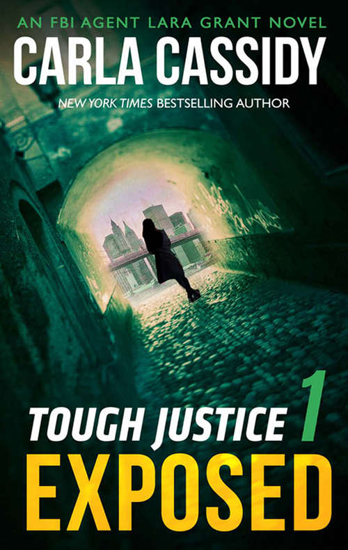 Book cover of Tough Justice: Exposed (ePub edition) (Tough Justice #1)