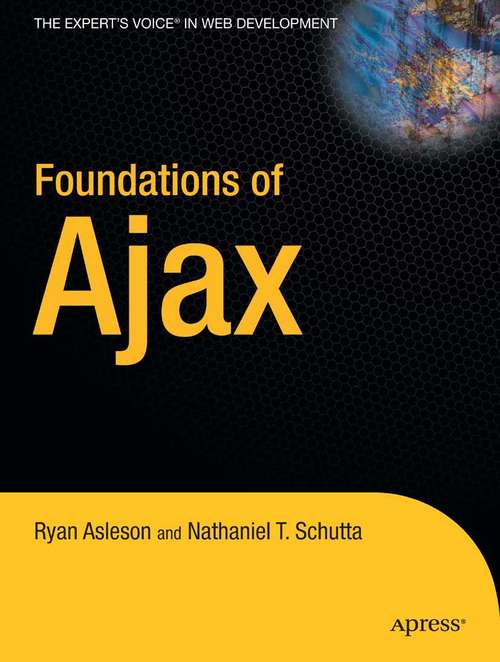 Book cover of Foundations of Ajax (1st ed.)