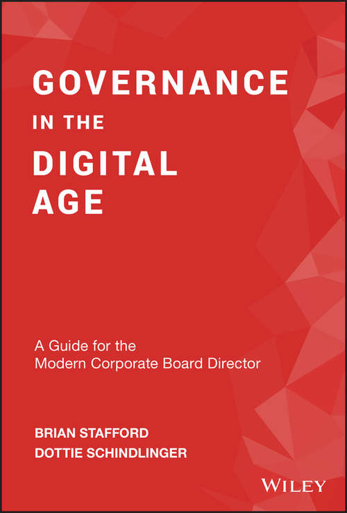 Book cover of Governance in the Digital Age: A Guide for the Modern Corporate Board Director