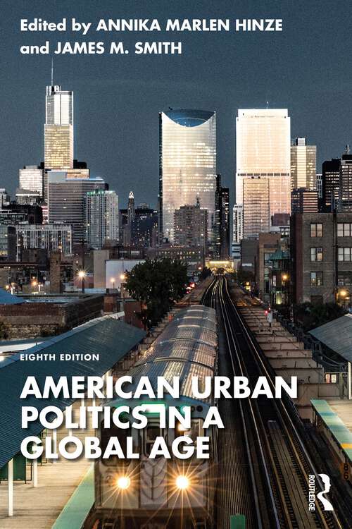 Book cover of American Urban Politics in a Global Age (8)