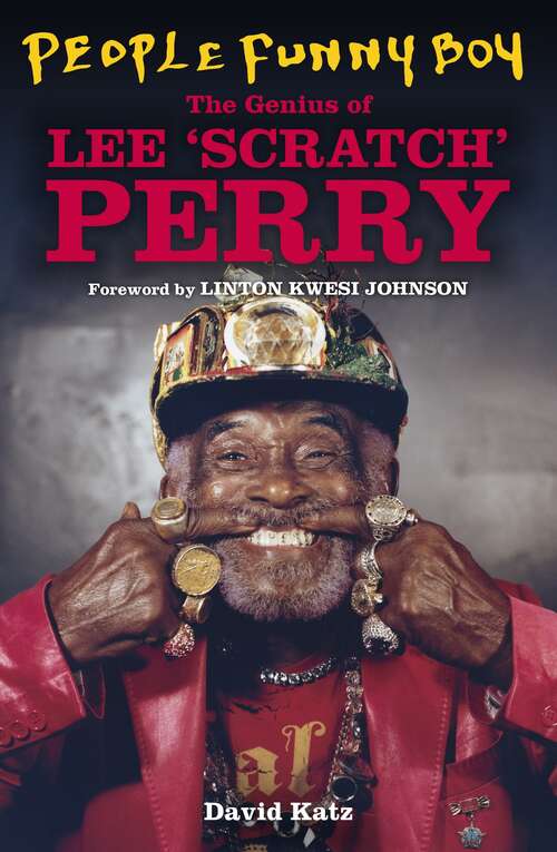 Book cover of People Funny Boy: The Genius of Lee 'Scratch' Perry