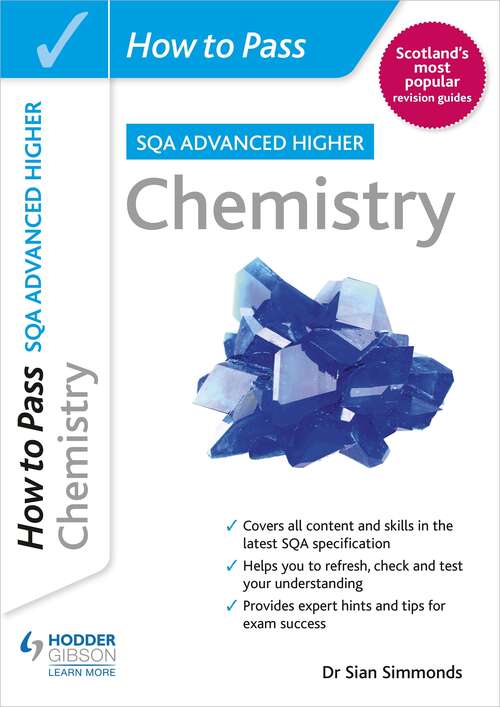 Book cover of How to Pass SQA Advanced Higher Chemistry