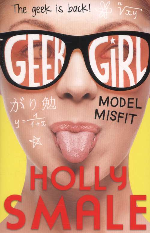 Book cover of Model Misfit (Geek Girl, Book 2) (PDF)