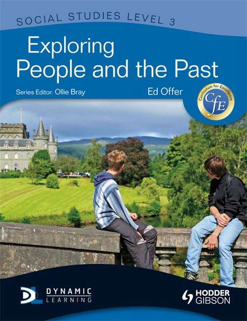 Book cover of CfE Social Studies: Exploring People and the Past (PDF)