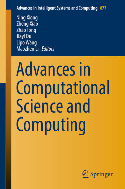Book cover of Advances in Computational Science and Computing (1st ed. 2019) (Advances in Intelligent Systems and Computing #877)