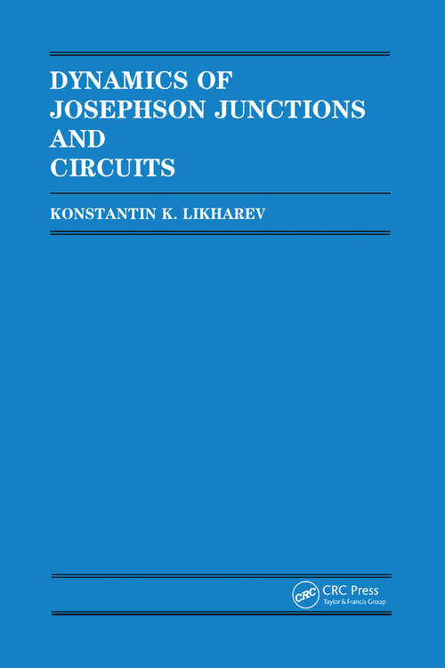 Book cover of Dynamics of Josephson Junctions and Circuits