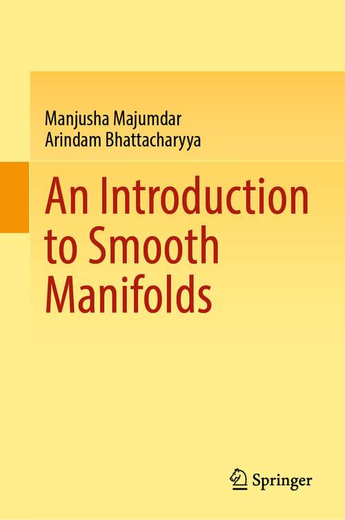 Book cover of An Introduction to Smooth Manifolds (1st ed. 2023)