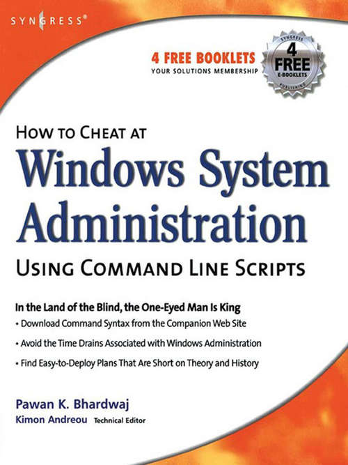 Book cover of How to Cheat at Windows System Administration Using Command Line Scripts (How to Cheat)