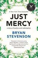 Book cover of Just Mercy: A Story Of Justice And Redemption