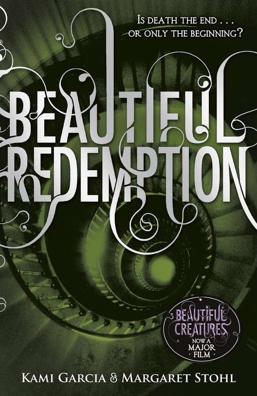 Book cover of Beautiful Redemption (Beautiful Creatures #4)