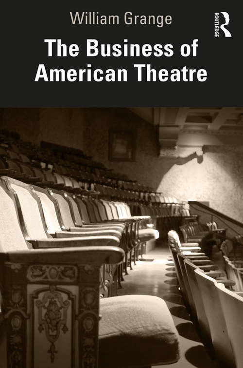 Book cover of The Business of American Theatre