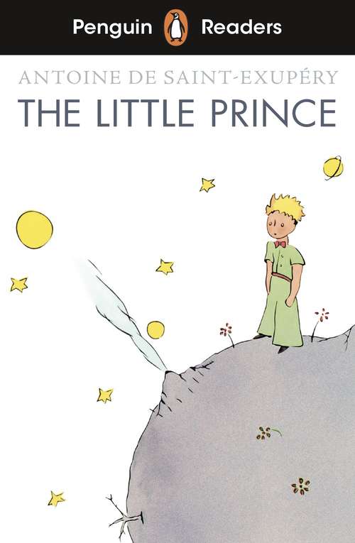 Book cover of Penguin Readers Level 2: The Little Prince (ELT Graded Reader)