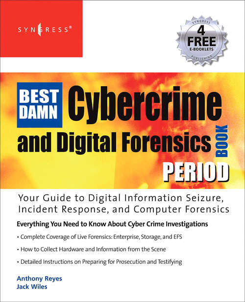 Book cover of The Best Damn Cybercrime and Digital Forensics Book Period