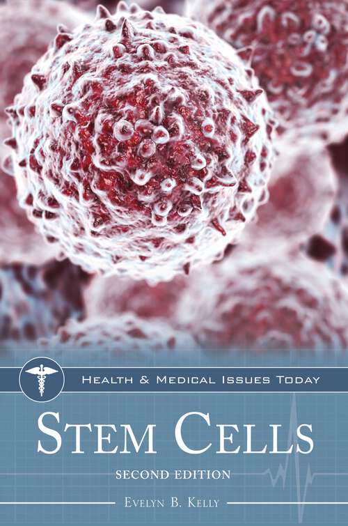 Book cover of Stem Cells (Health and Medical Issues Today)