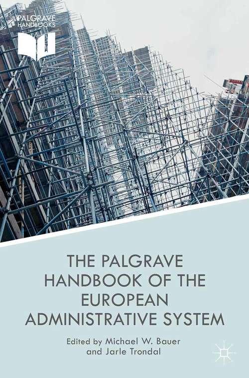 Book cover of The Palgrave Handbook of the European Administrative System (2015) (European Administrative Governance)