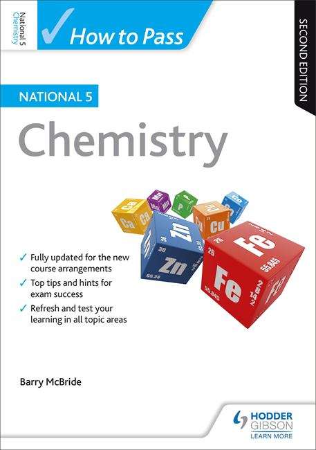 Book cover of How to Pass National 5 Chemistry: Second Edition