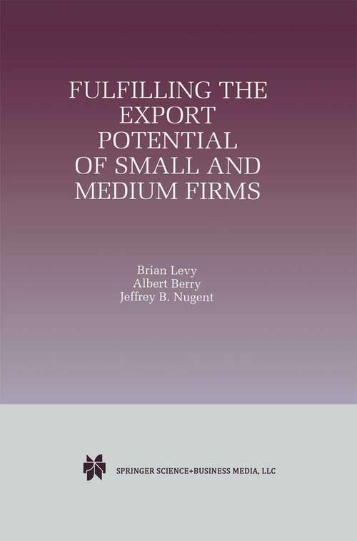 Book cover of Fulfilling the Export Potential of Small and Medium Firms (1999)