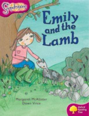 Book cover of Oxford Reading Tree, Stage 10, Snapdragons: Emily and the Lamb