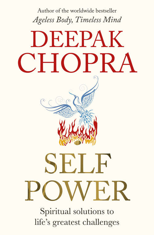 Book cover of Self Power: Spiritual Solutions to Life's Greatest Challenges