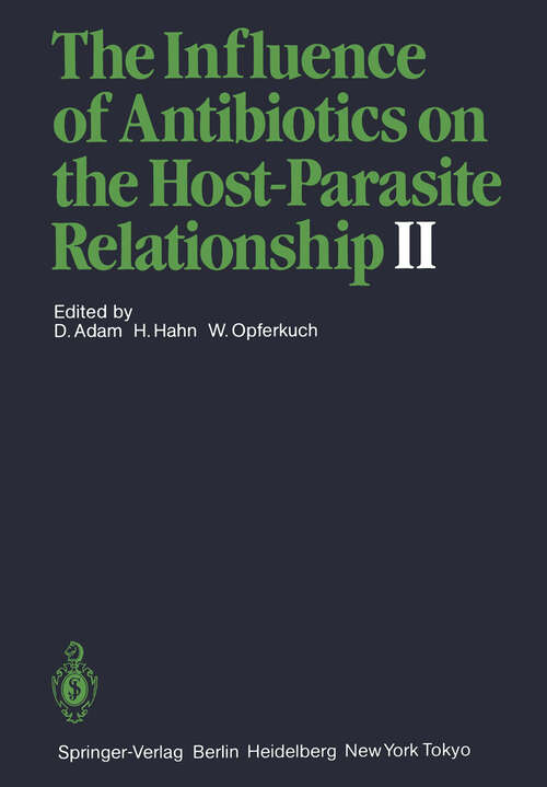 Book cover of The Influence of Antibiotics on the Host-Parasite Relationship II (1985)