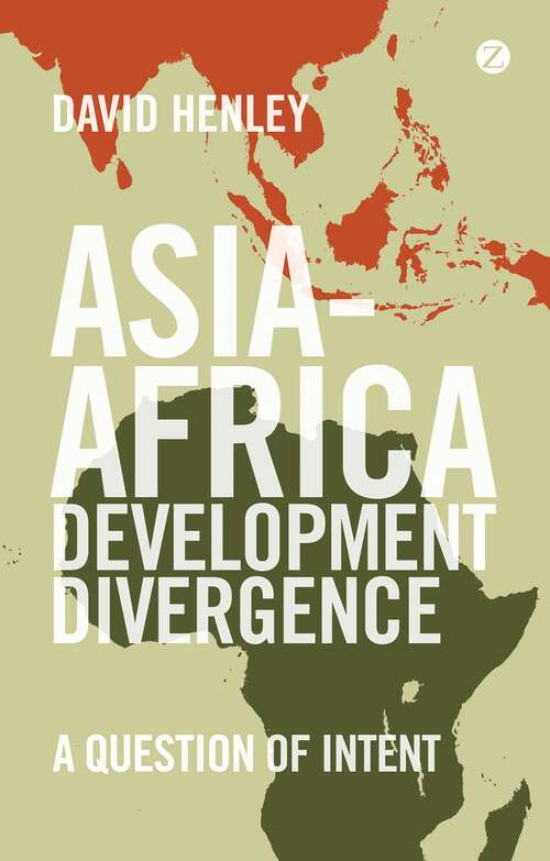 Book cover of Asia-Africa Development Divergence: A Question of Intent