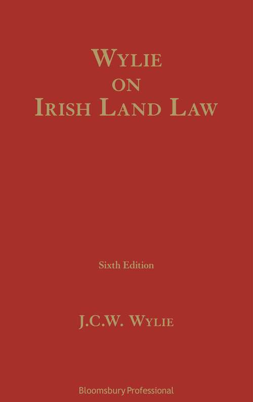 Book cover of Wylie on Irish Land Law