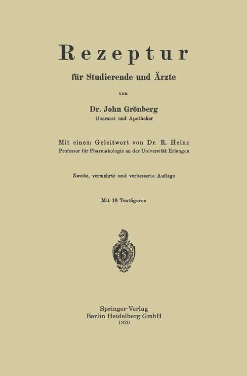 Book cover of Rezeptur für Studierende und Ärzte (2. Aufl. 1920)