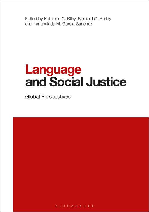 Book cover of Language and Social Justice: Global Perspectives (Contemporary Studies in Linguistics)