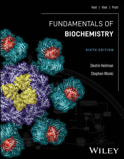 Book cover of Fundamentals of Biochemistry: Life At The Molecularlevel 3rd Edition Volume 2 For University Of Colorado Boulder With Wileyplus Set (6)