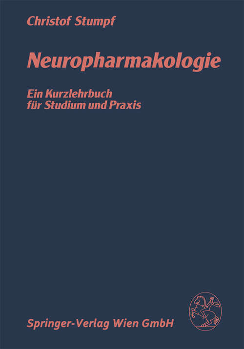 Book cover of Neuropharmakologie: Ein Kurzlehrbuch für Studium und Praxis (1981)
