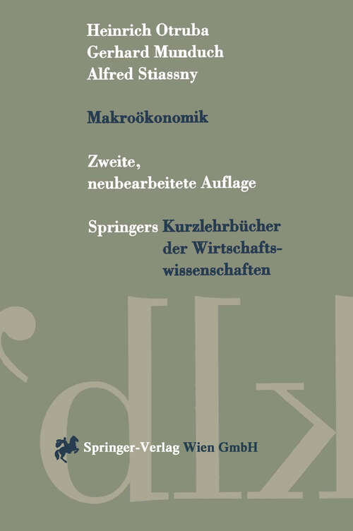 Book cover of Makroökonomik (2. Aufl. 1996) (Springers Kurzlehrbücher der Wirtschaftswissenschaften)
