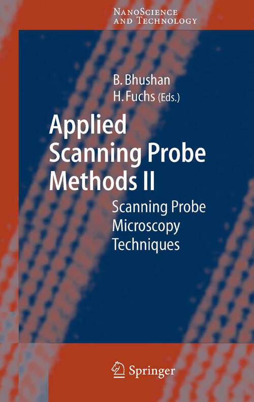 Book cover of Applied Scanning Probe Methods II: Scanning Probe Microscopy Techniques (2006) (NanoScience and Technology)