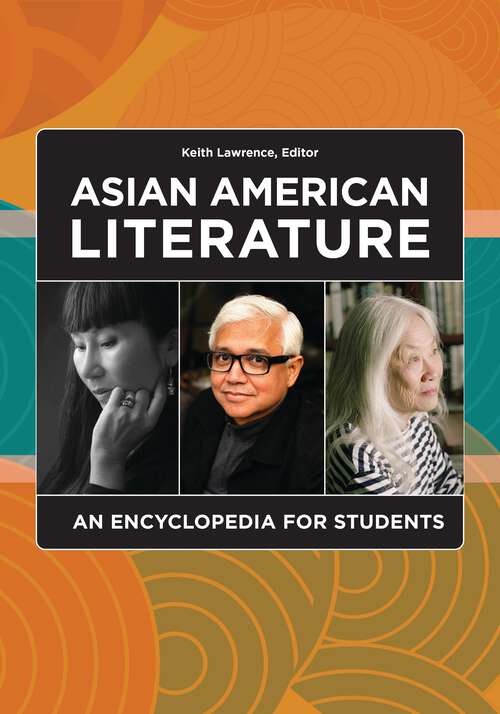 Book cover of Asian American Literature: An Encyclopedia for Students